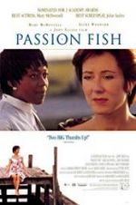 Watch Passion Fish 123MoviesFree