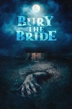 Watch Bury the Bride 123MoviesFree