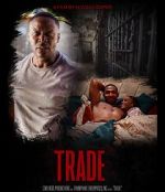 Watch Trade (Short 2020) 123MoviesFree