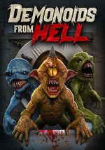 Watch Demonoids from Hell 123MoviesFree