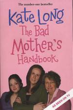 Watch Bad Mother's Handbook 123MoviesFree