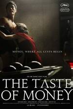 Watch The Taste of Money 123MoviesFree