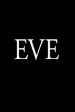 Watch Eve 123MoviesFree