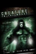 Watch Creature in the Woods 123MoviesFree