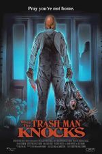 Watch When the Trash Man Knocks 123MoviesFree