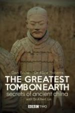 Watch The Greatest Tomb on Earth: Secrets of Ancient China 123MoviesFree
