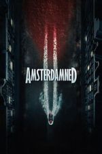 Watch Amsterdamned II 123MoviesFree