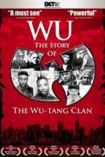 Watch Wu The Story of the Wu-Tang Clan 123MoviesFree