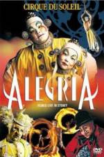 Watch Cirque du Soleil Alegria 123MoviesFree