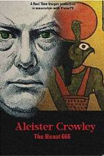 Watch Aleister Crowley The Beast 666 123MoviesFree