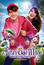 Watch A Fairly Odd Movie: Grow Up, Timmy Turner! 123MoviesFree