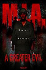 Watch M.I.A. A Greater Evil 123MoviesFree