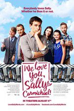 Watch We Love You, Sally Carmichael! 123MoviesFree