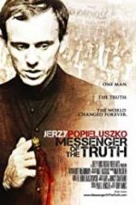 Watch Messenger of the Truth 123MoviesFree