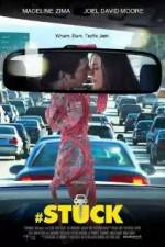 Watch #Stuck 123MoviesFree