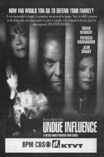 Watch Undue Influence 123MoviesFree