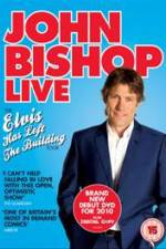 Watch John Bishop Live Elvis Has Left The Building 123MoviesFree