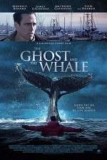 Watch The Ghost and The Whale 123MoviesFree