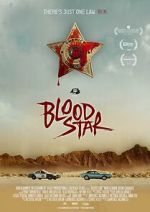 Watch Blood Star 123MoviesFree
