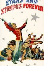Watch Stars and Stripes Forever 123MoviesFree