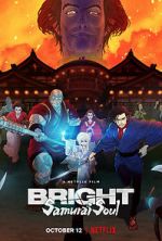 Watch Bright: Samurai Soul 123MoviesFree