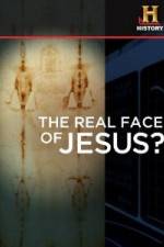 Watch History Channel The Real Face of Jesus? 123MoviesFree
