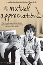 Watch Mutual Appreciation 123MoviesFree