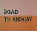 Watch Road to Andalay (Short 1964) 123MoviesFree