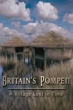 Watch Britain\'s Pompeii: A Village Lost in Time 123MoviesFree
