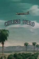 Watch Ceiling Hero 123MoviesFree