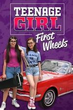 Watch Teenage Girl: First Wheels 123MoviesFree