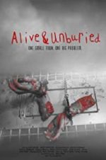 Watch Alive & Unburied 123MoviesFree
