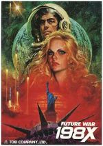 Watch Future War 198X 123MoviesFree