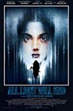 Watch All Light Will End 123MoviesFree