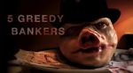 Watch 5 Greedy Bankers 123MoviesFree
