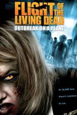 Watch Flight of the Living Dead: Outbreak on a Plane 123MoviesFree