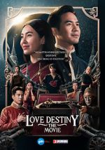 Watch Love Destiny: The Movie 123MoviesFree