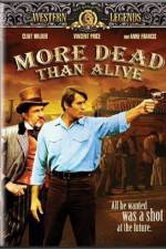 Watch More Dead Than Alive 123MoviesFree