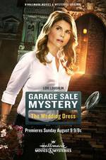 Watch Garage Sale Mystery: The Wedding Dress 123MoviesFree