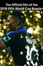 Watch The Official Film of 2018 FIFA World Cup Russia 123MoviesFree