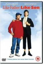 Watch Like Father Like Son 123MoviesFree
