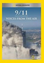 Watch 9/11: Voices from the Air 123MoviesFree