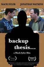 Watch Backup Thesis 123MoviesFree