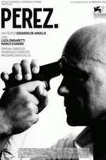 Watch Perez. 123MoviesFree