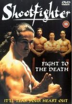 Watch Shootfighter: Fight to the Death 123MoviesFree
