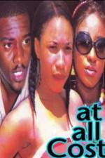 Watch At All Cost 123MoviesFree