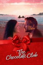 Watch The Chocolate Club 123MoviesFree