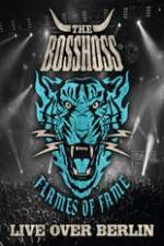 Watch The BossHoss Flames Of Fame Live Over Berlin 123MoviesFree