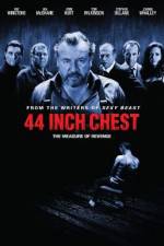 Watch 44 Inch Chest 123MoviesFree