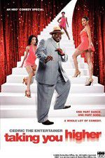 Watch Cedric the Entertainer: Taking You Higher 123MoviesFree